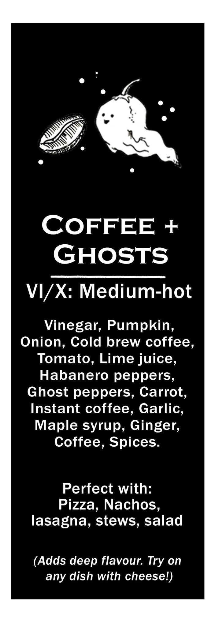 Coffee + Ghosts Hot Sauce