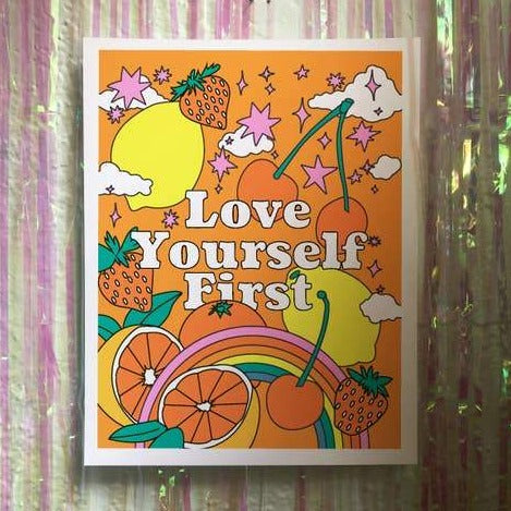 Love Yourself First Print