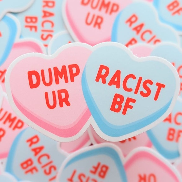 Dump Your Racist BF Sticker